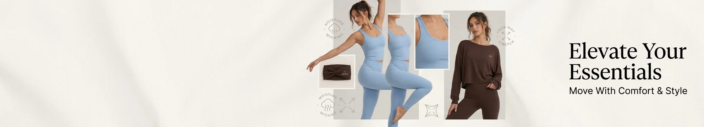 Elevate Your Essentials — Move with comfort and style